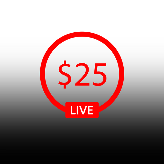 Live 🔴 $25